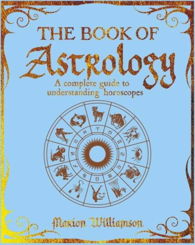The Book of Astrology av Marion Williamson