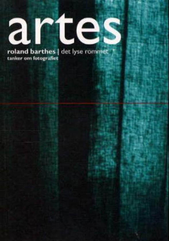 Det lyse rommet av Roland Barthes