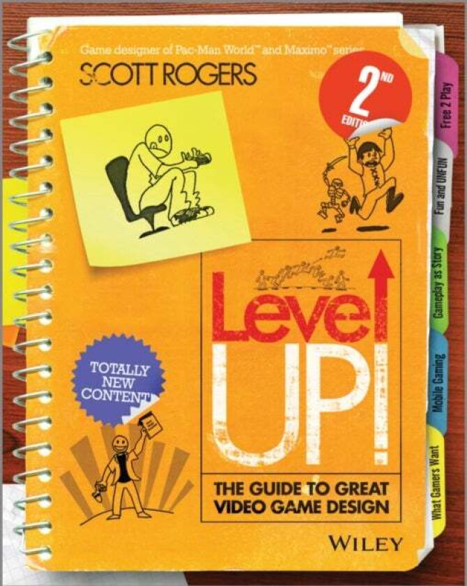 Level Up! The Guide to Great Video Game Design av Scott Rogers