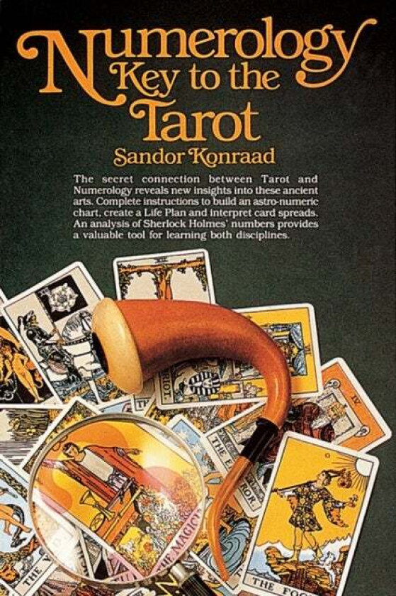 Numerology: Key to the Tarot av Sandor Konraad