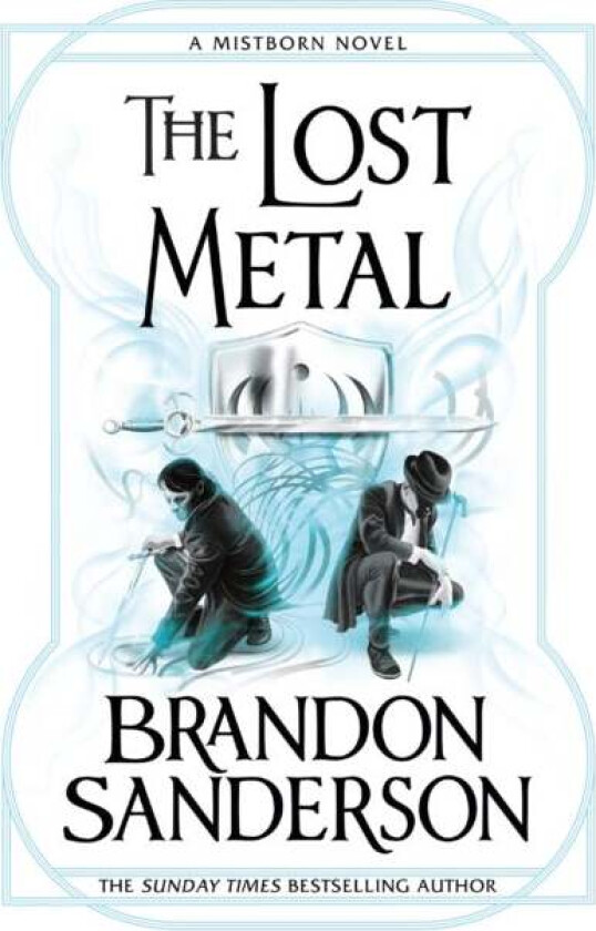 The Lost Metal av Brandon Sanderson
