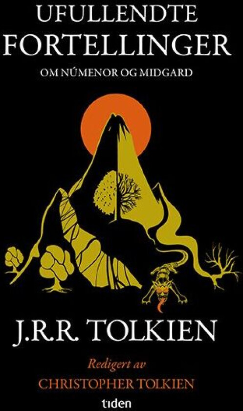 Ufullendte fortellinger av John Ronald Reuel Tolkien