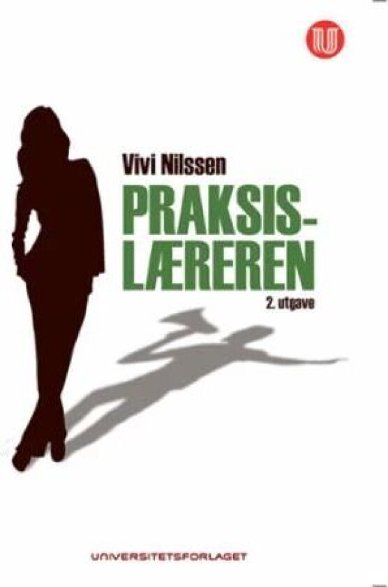 Praksislæreren av Vivi Nilssen