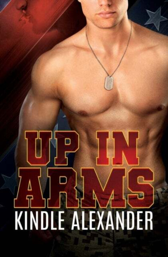 Up In Arms av Kindle Alexander