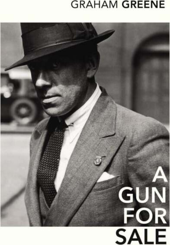 A Gun for Sale av Graham Greene