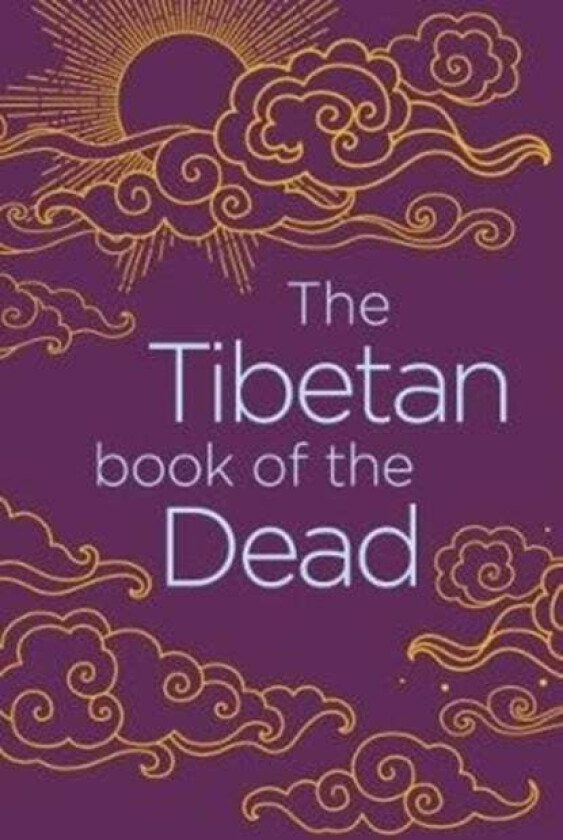 The Tibetan Book of the Dead av Padmasambhava