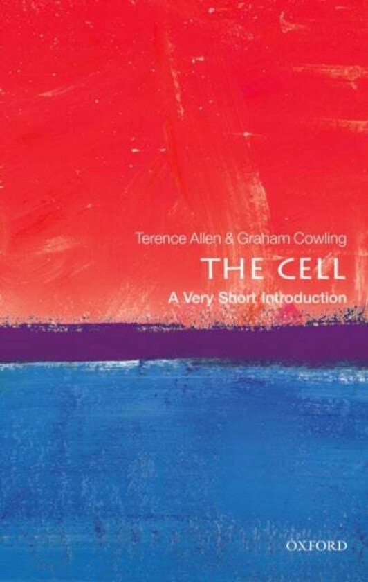 The Cell: A Very Short Introduction av Terence (Honorary Professor of Structural Cell Biology Faculty of Medical and Human Sciences University of Manc