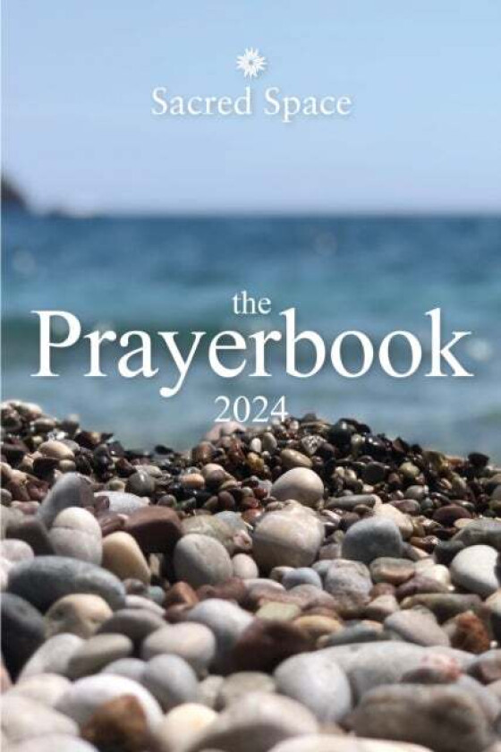 Sacred Space The Prayerbook 2024 av The Irish Jesuits