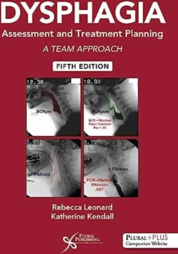 Dysphagia Assessment and Treatment Planning