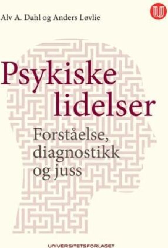 Psykiske lidelser av Alv A. Dahl, Anders Løvlie