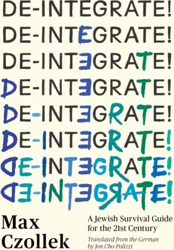 De-Integrate! av Max Czollek