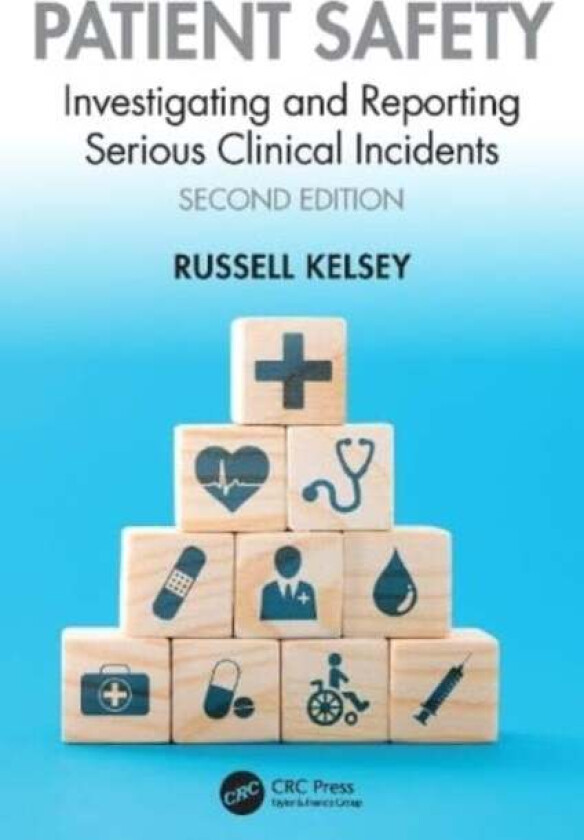 Patient Safety av Russell Kelsey