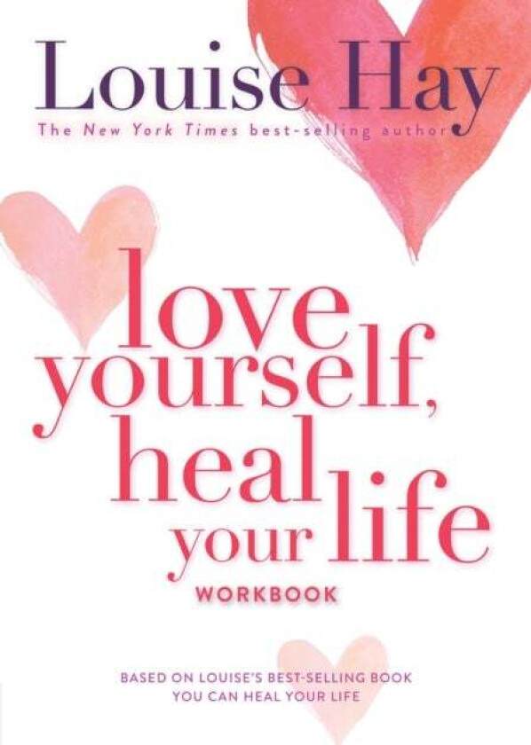 Love Yourself, Heal Your Life Workbook av Louise Hay