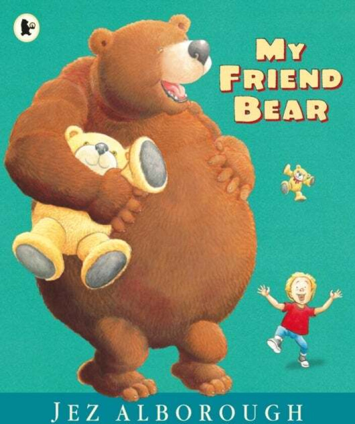 My Friend Bear av Jez Alborough
