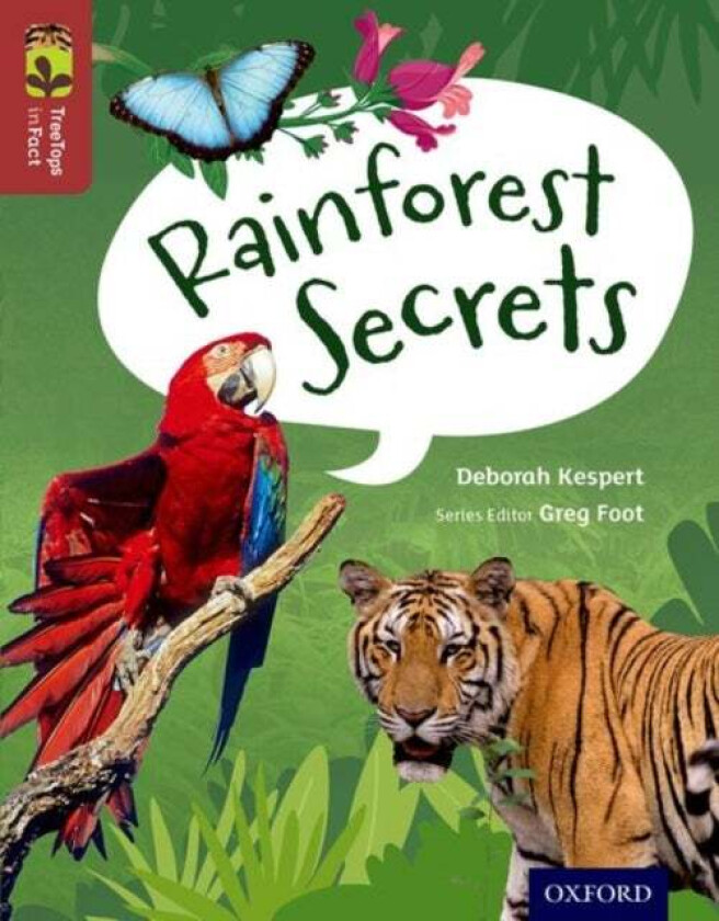 Oxford Reading Tree TreeTops inFact: Level 15: Rainforest Secrets av Deborah Kespert