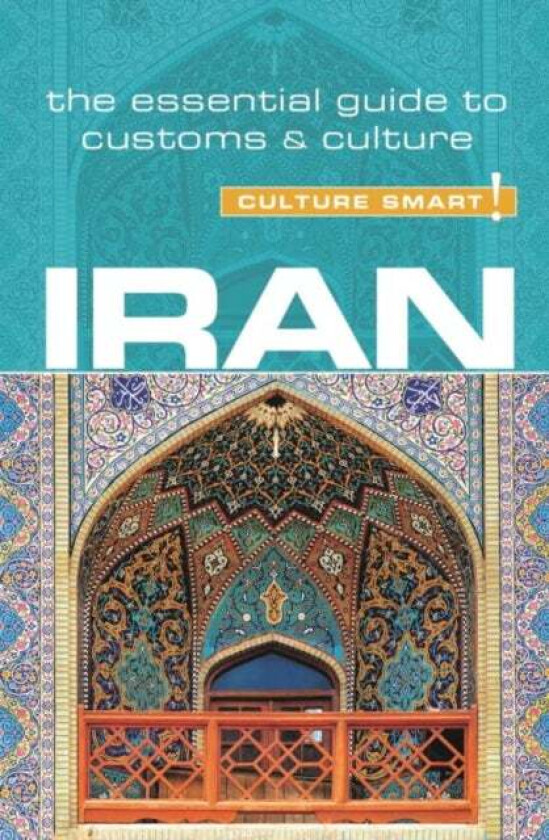 Iran - Culture Smart! av Stuart Williams