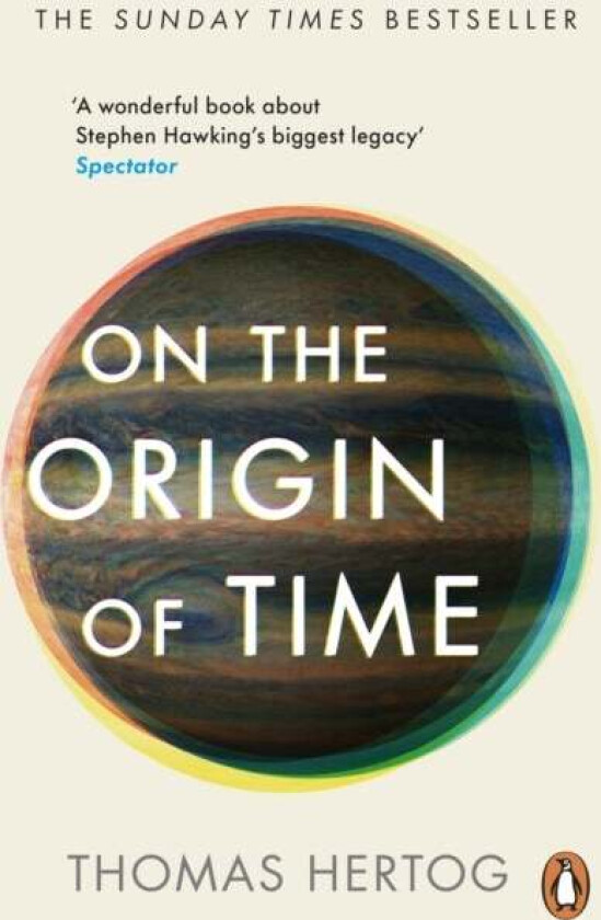 On The Origin Of Time Av Thomas Hertog