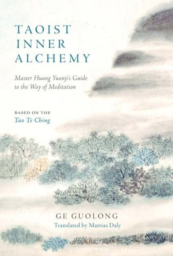 Taoist Inner Alchemy Av Ge Guolong, Huang Yuanji