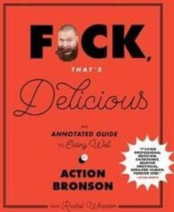 F*ck, That's Delicious av Action Bronson, Rachel Wharton