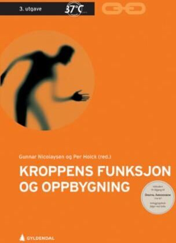 Kroppens funksjon og oppbygging