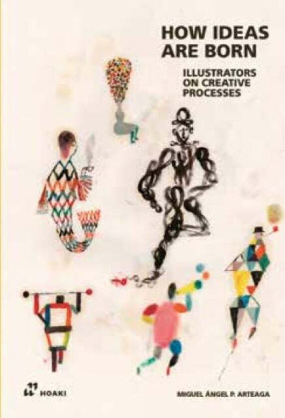 Illustrators on Creative Processes av Miguel Angel Arteaga