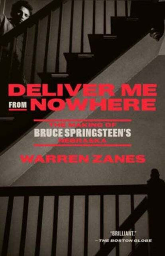 Deliver Me From Nowhere Av Warren Zanes