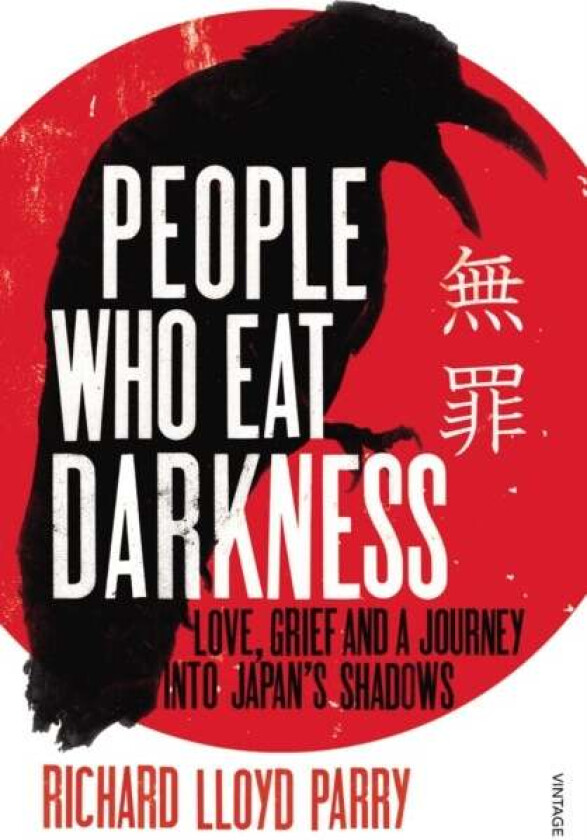 People Who Eat Darkness av Richard Lloyd Parry