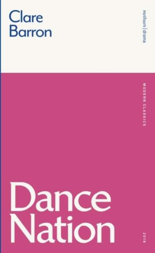 Dance Nation av Clare Barron