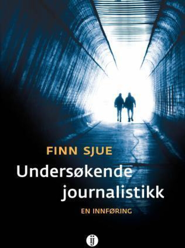 Undersøkende journalistikk av Finn Sjue