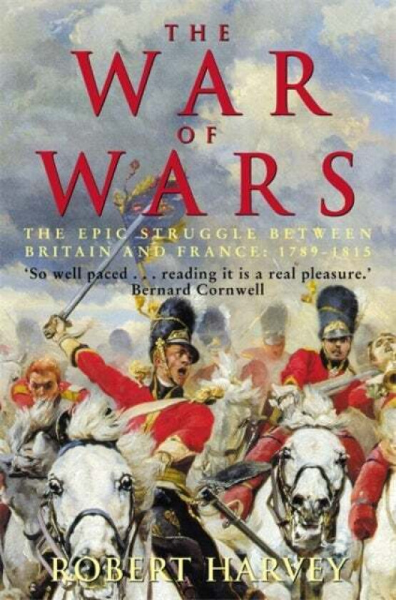The War of Wars av Robert Harvey