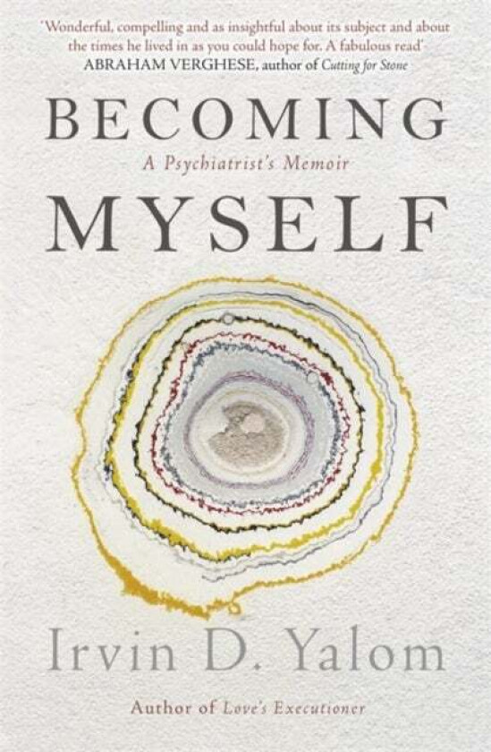 Becoming Myself av Irvin D. Yalom