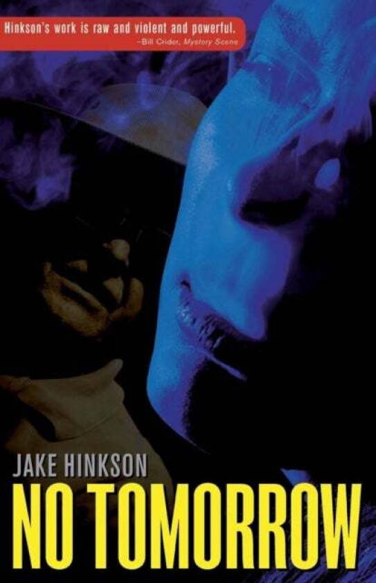 No Tomorrow Av Jake Hinkson