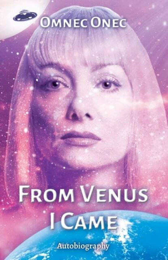 From Venus I Came Av Omnec Onec