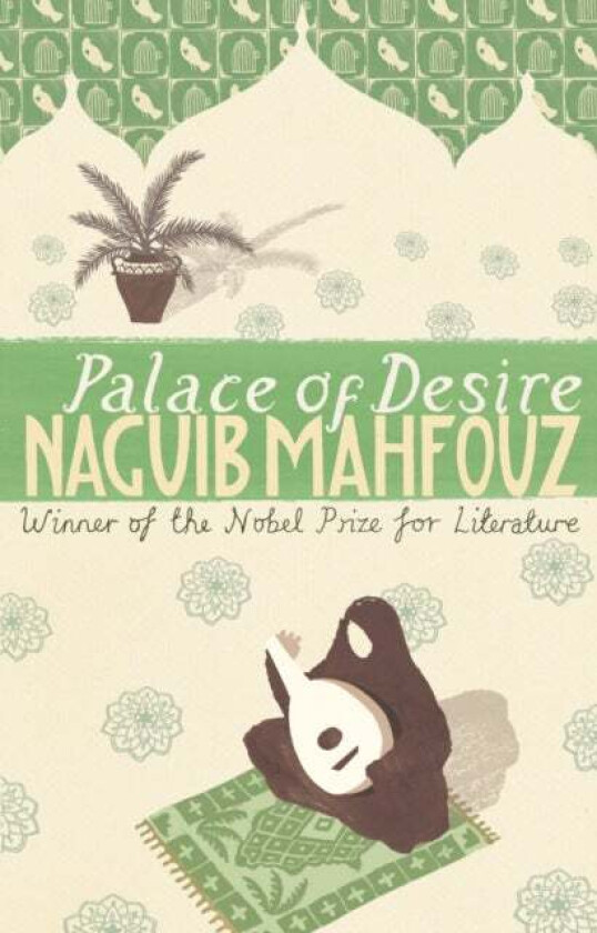 Palace Of Desire av Naguib Mahfouz