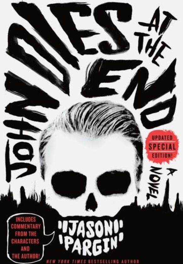 John Dies at the End av Jason Pargin, David Wong