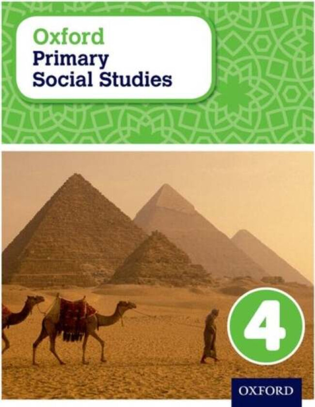 Oxford Primary Social Studies Student Book 4 av Pat Lunt