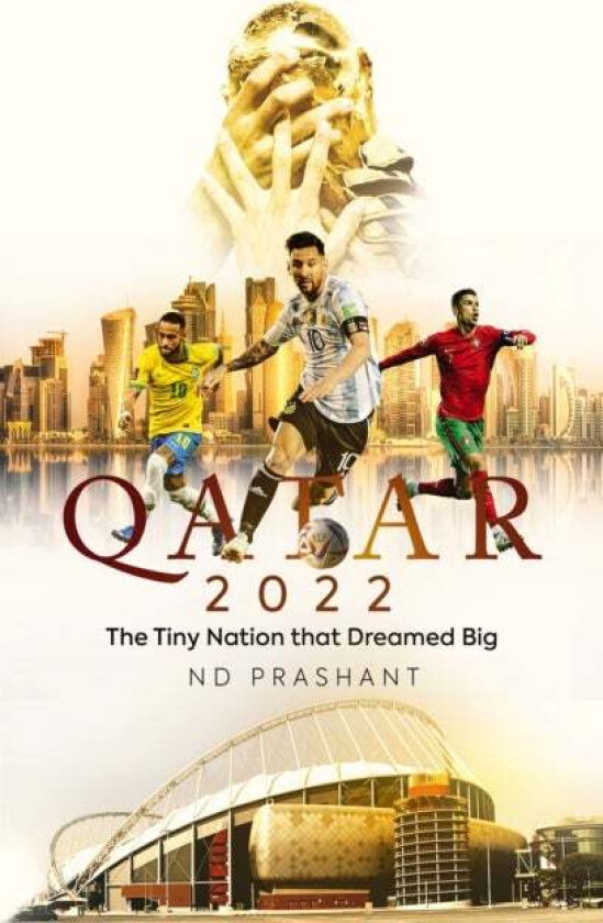 Qatar 2022 av ND Prashant