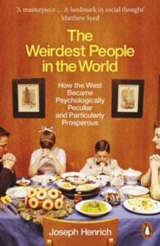 The Weirdest People in the World av Joseph Henrich