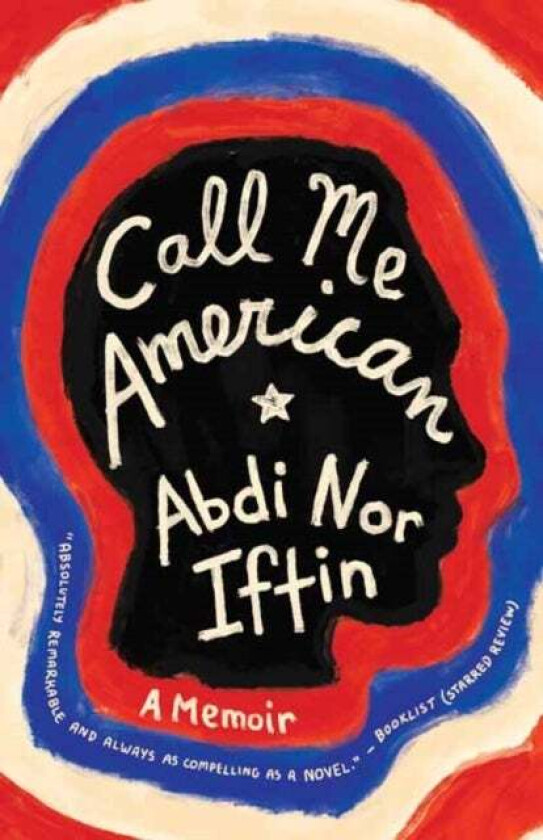 Call Me American av Abdi Nor Iftin