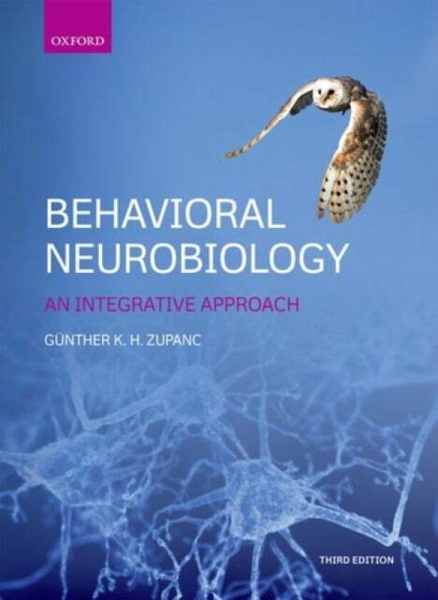 Behavioral Neurobiology av Gunther (Professor Department of Biology Northeastern University Boston Massachusetts Professor Department of Biology North