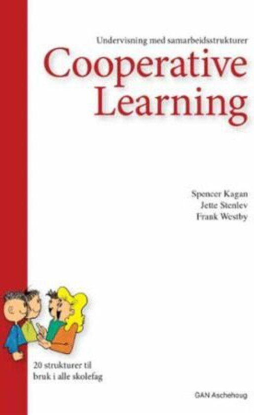 Cooperative learning av Spencer Kagan, Jette Stenlev