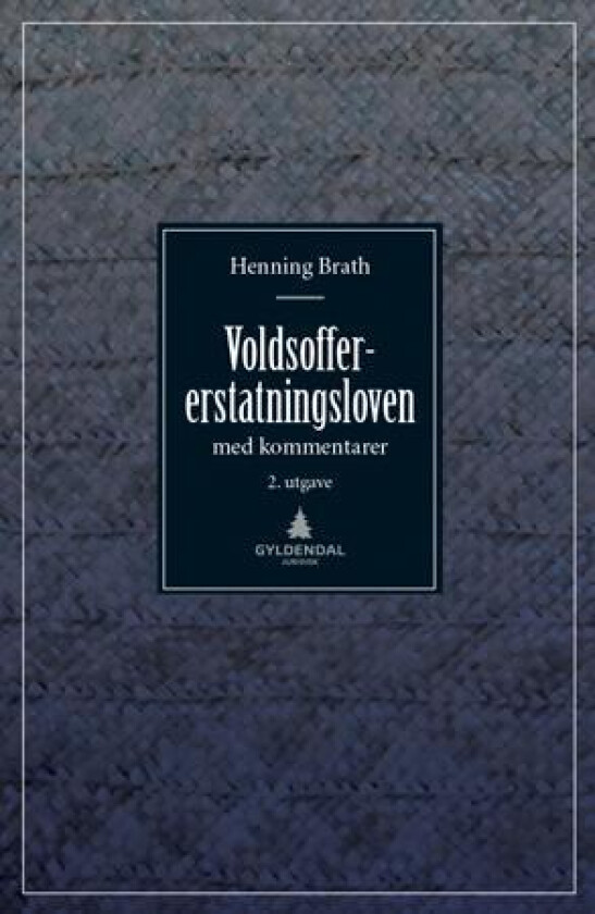 Voldsoffererstatningsloven av Henning Brath