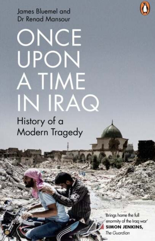 Once Upon a Time in Iraq av James Bluemel, Renad Mansour