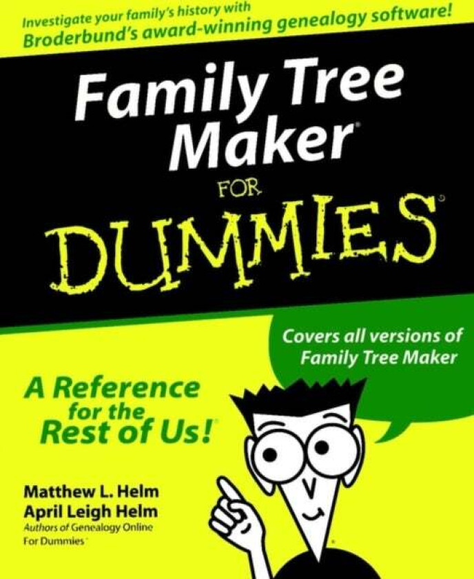 Family Tree Maker For Dummies av Matthew L. Helm, April Leigh Helm