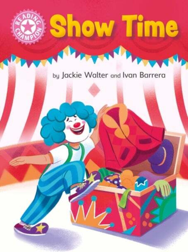 Reading Champion: Show Time av Jackie Walter