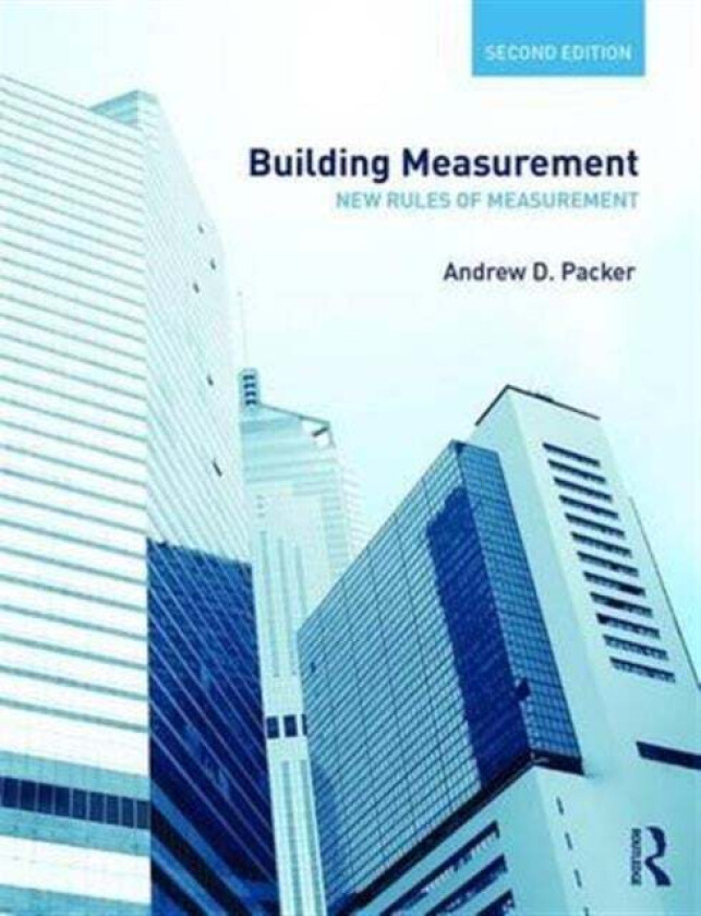 Building Measurement av Andrew (University of Portsmouth UK) Packer