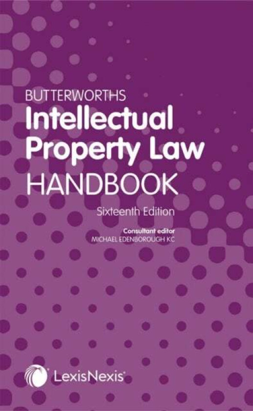 Butterworths Intellectual Property Law Handbook