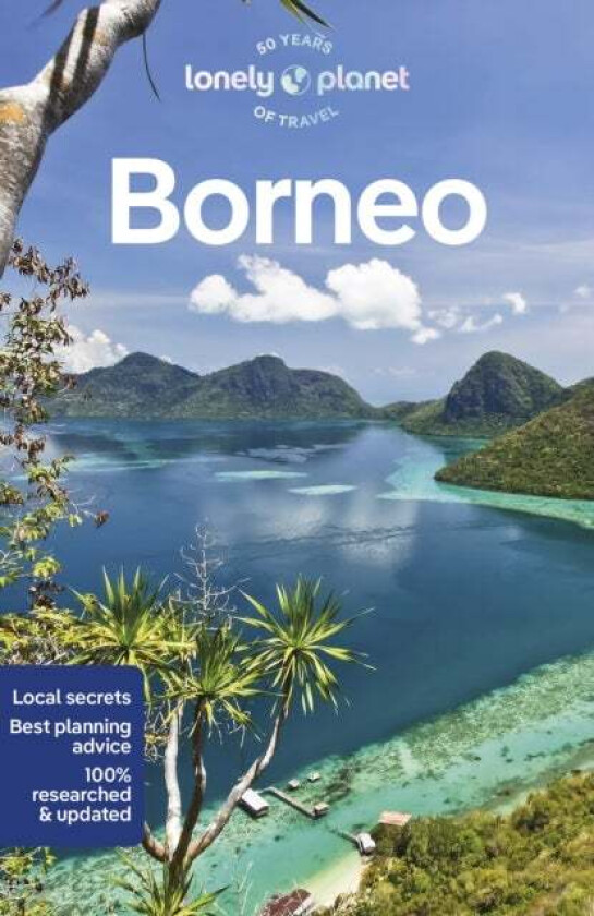 Lonely Planet Borneo av Lonely Planet, Daniel Robinson, Mark Eveleigh, Paul Harding