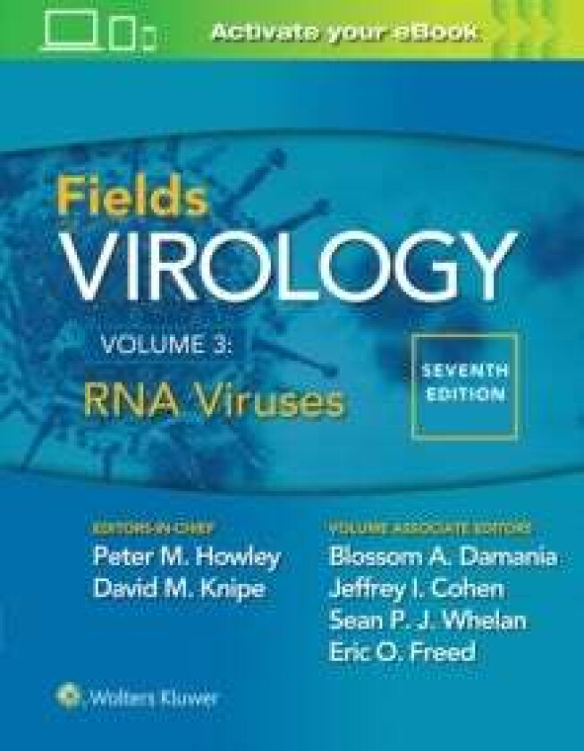 Fields Virology: RNA Viruses av Peter M. Howley, David M. Knipe, Sean Whelan, Eric O. Freed, Jeffrey L. Cohen