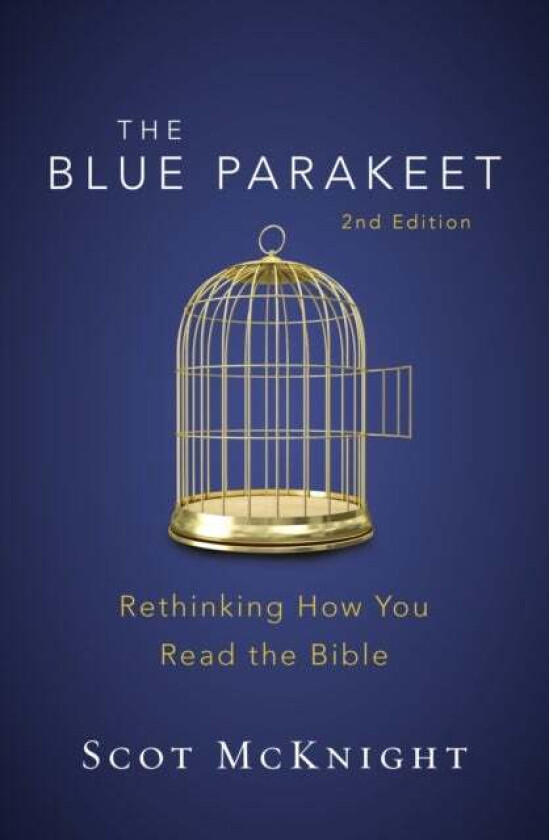 The Blue Parakeet, 2nd Edition av Scot McKnight